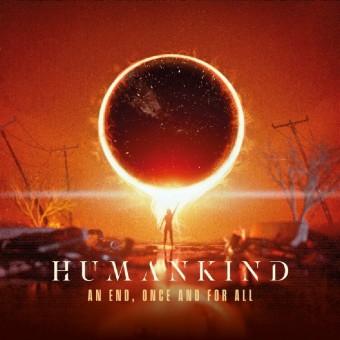HumanKind - An End, Once And For All - CD DIGIPAK