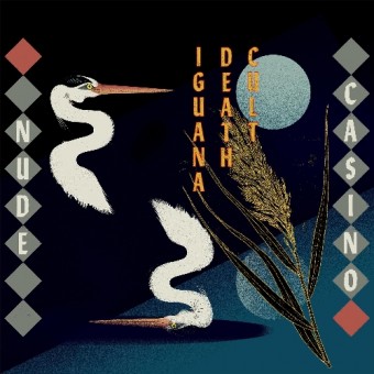 Iguana Death Cult - Nude Casino - CD DIGIPAK