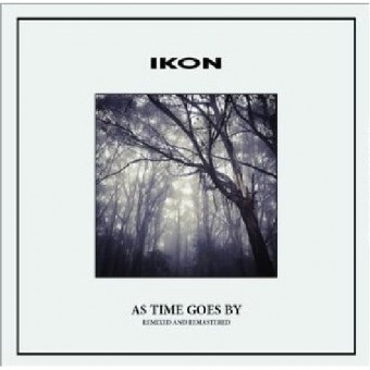 Ikon - As Time Goes By - The Original Ikon - 2CD DIGISLEEVE