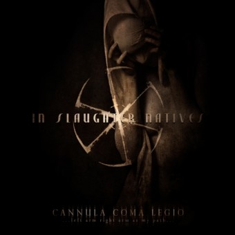 In Slaughter Natives - Cannula Coma Legio - CD DIGISLEEVE