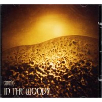 In The Woods - Omnio - CD