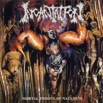 Incantation - Mortal Throne Of Nazarene - CD
