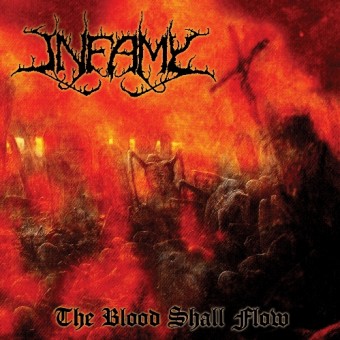 Infamy - The Blood Shall Flow - CD
