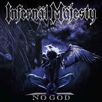 Infernal Majesty - No God - CD DIGIPAK
