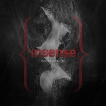 Insense - Burn in Beautiful Fire - CD
