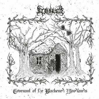 Ithilra - Covenant Of The Blackened Woodlands - CD