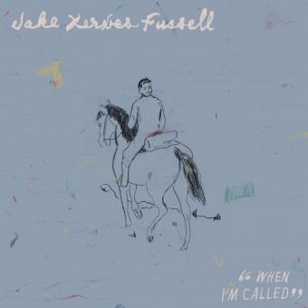 Jake Xerxes Fussell - When I'm Called - CD DIGIPAK