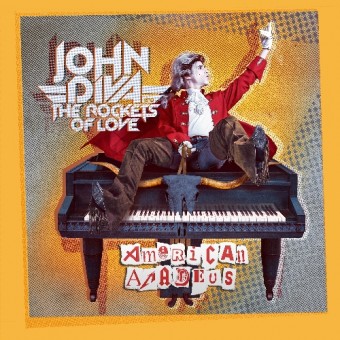 John Diva & The Rockets Of Love - American Amadeus - CD DIGIPAK