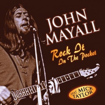 John Mayall - Rock It In The Pocket - CD