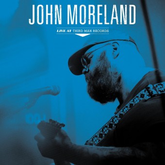John Moreland - Live At Third Man Records - LP