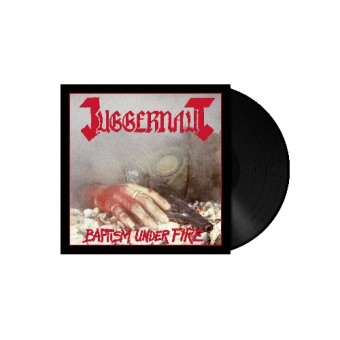 Juggernaut - Baptism Under Fire - LP