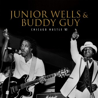 Junior Wells - Chicago Hustle '82 - CD