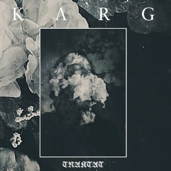 Karg - Traktat - DOUBLE LP GATEFOLD