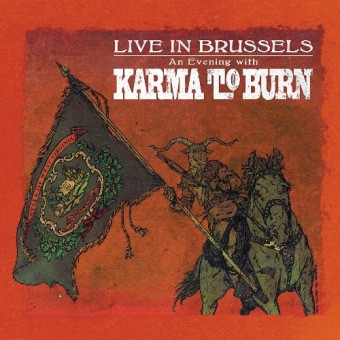 Karma To Burn - Live In Brussels - LP Gatefold