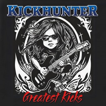 Kickhunter - Greatest Kicks - CD