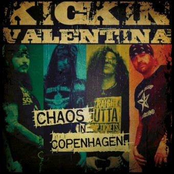 Kickin Valentina - Chaos In Copenhagen - CD EP