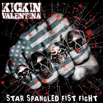 Kickin Valentina - Star Spangled Fist Fight - CD DIGIPAK