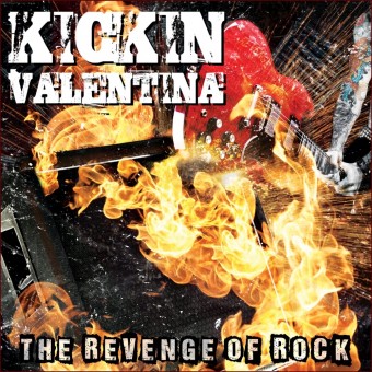 Kickin Valentina - The Revenge Of Rock - CD