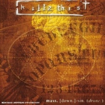 Kill II This - Mass.(down)-sin (Drone) - CD