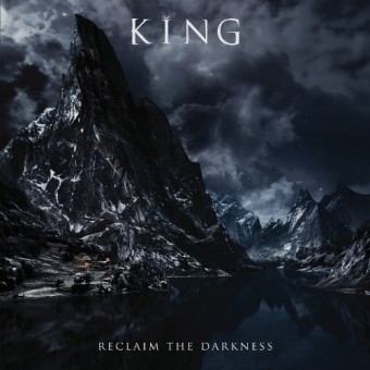 King - Reclaim The Darkness - CD