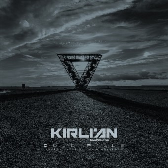 Kirlian Camera - Cold Pills (Scarlet Gate Of Toxic Daybreak) - 2CD DIGIPAK
