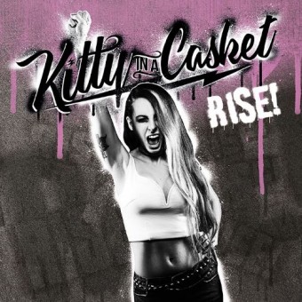 Kitty In A Casket - Rise! - CD DIGIPAK