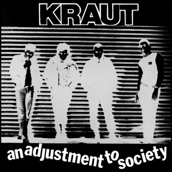 Kraut - An Adjustment To Society - CD