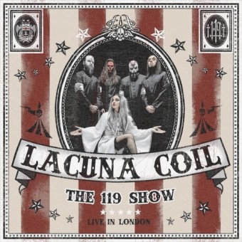 Lacuna Coil - The 119 Show - Live In London - 2CD + DVD