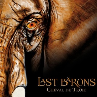 Last Bärons - Cheval de Troie - CD DIGIPAK