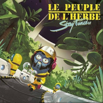 Le Peuple de l'Herbe - Stay Tuned - CD