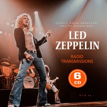 Led Zeppelin - Radio Transmissions (Radio Broadcast Recordings) - 6CD DIGISLEEVE