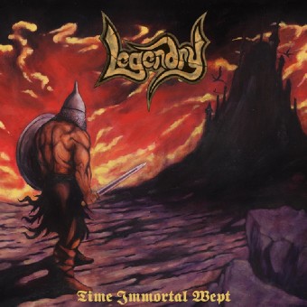 Legendry - Time Immortal Wept - CD