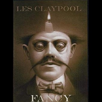 Les Claypool - Fancy - DVD