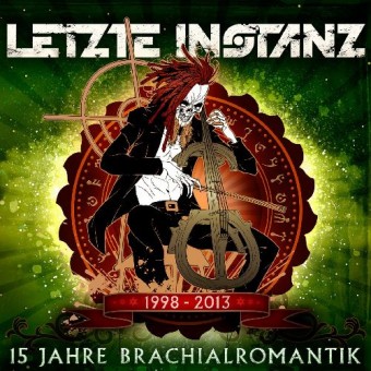 Letzte Instanz - 15 Jahre Brachialromantik - CD