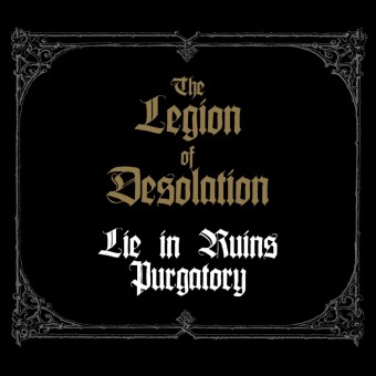 Lie In Ruins - Purgatory - The Legion Of Desolation - CD DIGIPAK