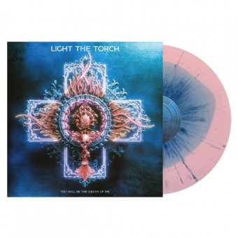 Light The Torch - You Will Be The Death Of Me - LP COLOURED