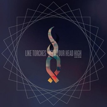 Like Torches - Keep Your Head High - CD DIGISLEEVE