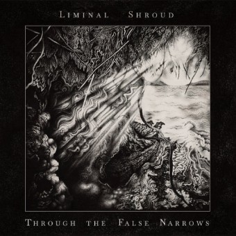 Liminal Shroud - Through The False Narrows - CD DIGIPAK