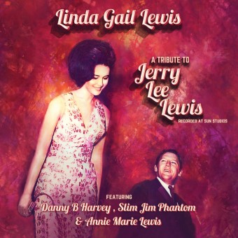 Linda Gail Lewis - A Tribute To Jerry Lee Lewis - CD DIGIPAK
