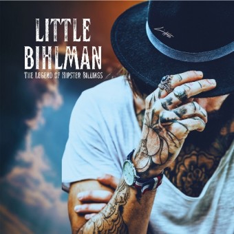 Little Bihlman - The Legend Of Hipster Billings - CD DIGIPAK