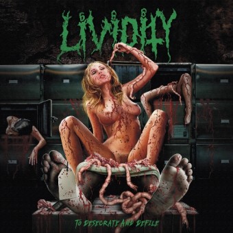 Lividity - To Desecrate And Defile - CD