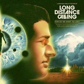 Long Distance Calling - How Do We Want To Live? - CD DIGIBOOK