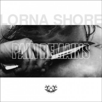 Lorna Shore - Pain Remains - CD DIGIPAK