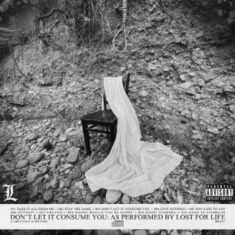 Lost For Life - Don't Let It Consume You - CD
