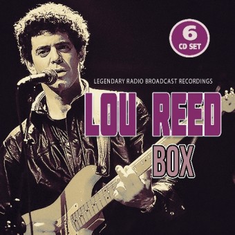 Lou Reed - Box (Legendary Radio Brodcast Recordings) - 6CD DIGISLEEVE