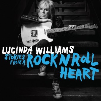Lucinda Williams - Stories From A Rock N Roll Heart - CD DIGISLEEVE