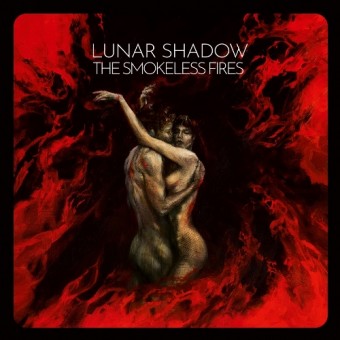 Lunar Shadows - The Smokeless Fires - CD