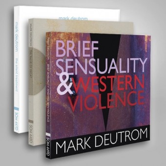 Mark Deutrom - The Silent Treatment + The Value Of Decay + Brief Sensuality & Western Violence - 3CD BUNDLE