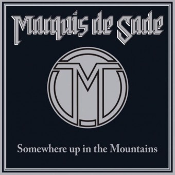 Marquis De Sade - Somewhere Up In The Mountains - CD SLIPCASE