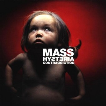 Mass Hysteria - Contraddiction - CD